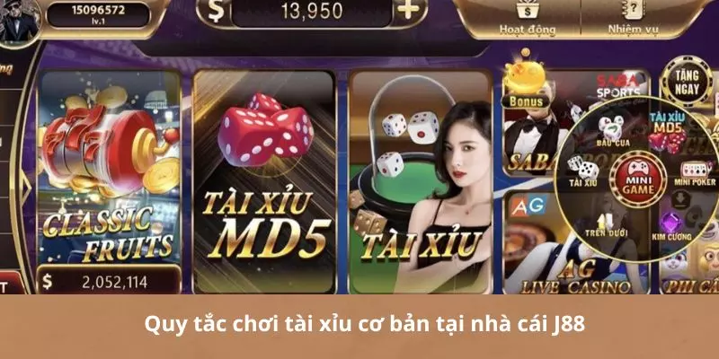 Quy tắc chơi tài xỉu cơ bản tại nhà cái J88